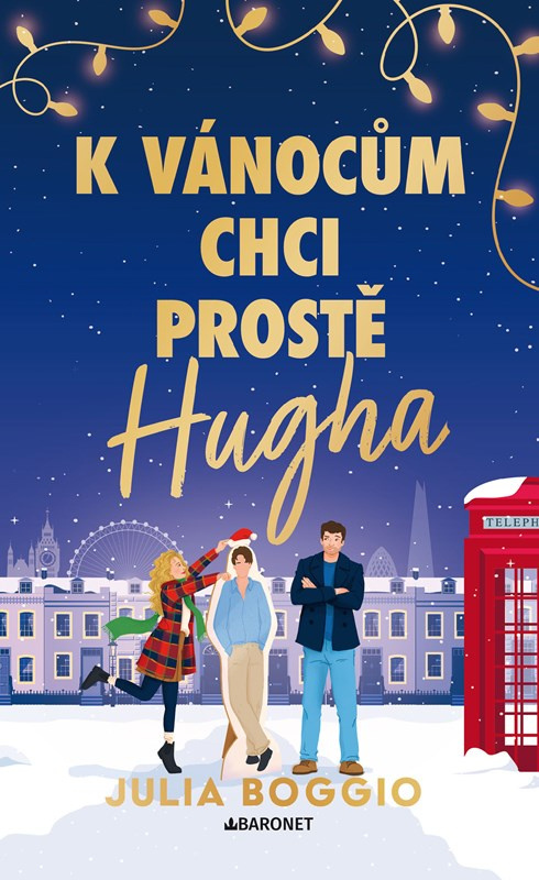 K Vánocům chci prostě Hugha -  Julia Boggio
