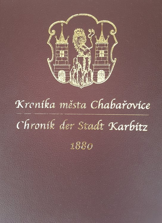 Kronika města Chabařovice z roku 1880 -  Karel Prošek