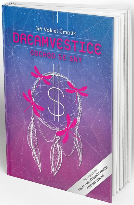 Dreamvestice (Obchod se sny) - Jiří Vokiel Čmolík - kniha z kategorie Marketingová komunikace