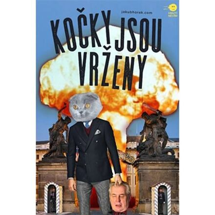 Kočky jsou vrženy - Jakub Horák
