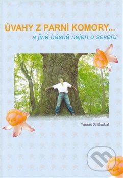 Úvahy z parní komory ... - Tomáš Zatloukal