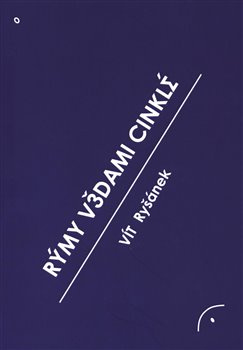 Rýmy vědami cinklé - Vít Ryšánek