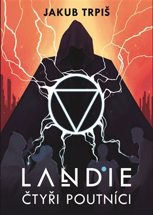 Landie - Čtyři poutníci - Jakub Trpiš