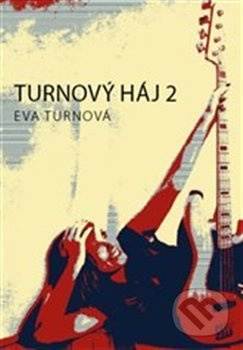 Turnový háj 2 - Eva Turnová - kniha z kategorie Beletrie