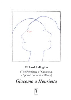 Giacomo a Henrietta - Richard Aldington