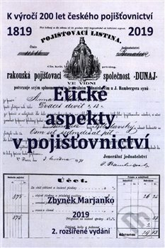 Etické aspekty v pojišťovnictví - Zbyněk Marjanko