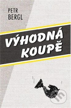 Výhodná koupě - Petr Bergl
