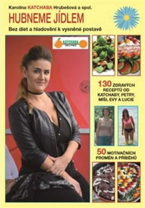 Hubneme jídlem - Karolína Katchaba Hrubešová, kolektiv