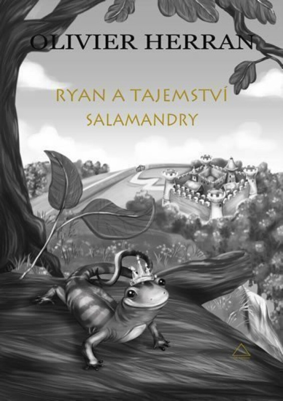 Ryan a tajemství salamandry Tvrzová Kateřina