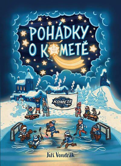 Pohádky o Kometě KOMETA GROUP,a.s.