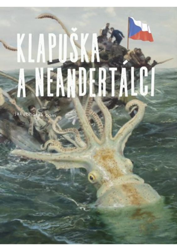 Klapuška a neandrtálci - Jakub Horák