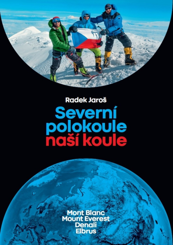 Severní polokoule naší koule - Radek Jaroš