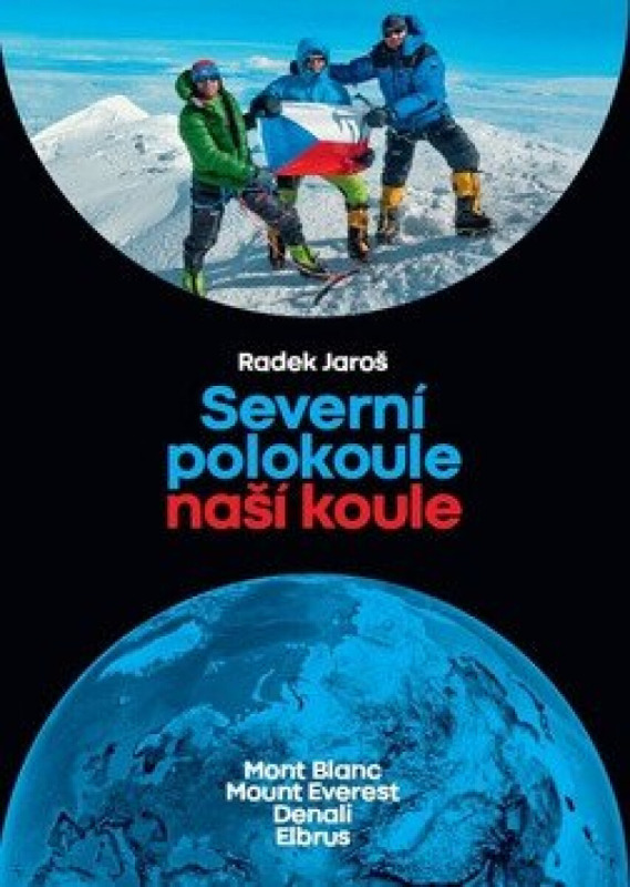 Severní polokoule naší koule - Radek Jaroš