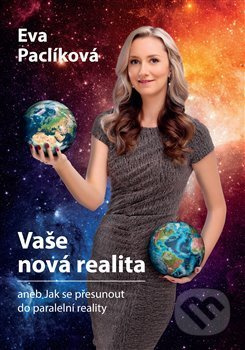 Vaše nová realita - Eva Paclíková