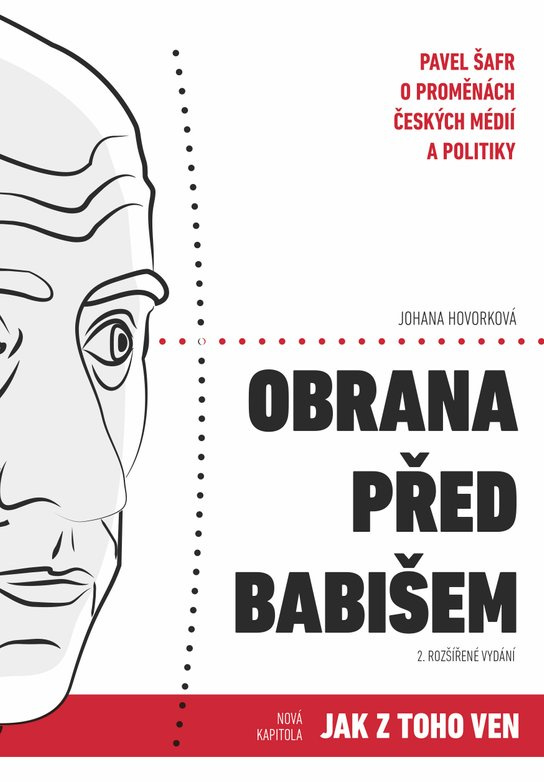 Obrana před Babišem - Johana Hovorková, Pavel Šafr