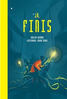 Já, Finis - Václav Dvořák