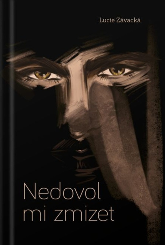 Nedovol mi zmizet - Lucie Závacká