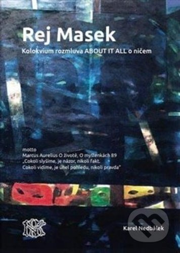 Rej Masek - Naděžda Malinová, Karel Nedbálek