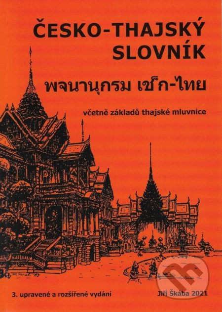 Česko-Thajský slovník - J. Škába, Jiří Škába