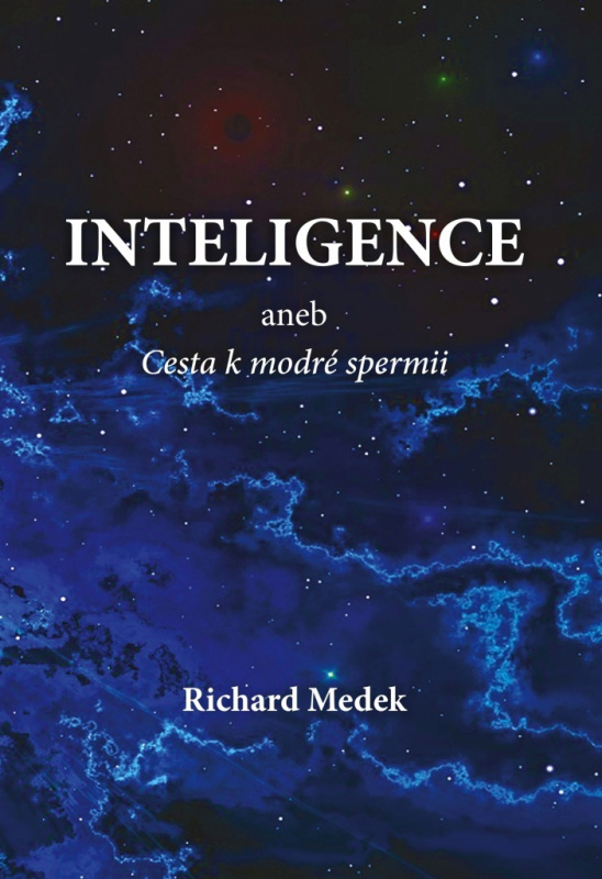 Inteligence - Richard Medek