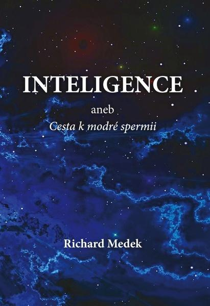 Inteligence - Richard Medek
