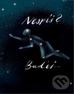 Nespíš? Budeš... - Josef Vajnar