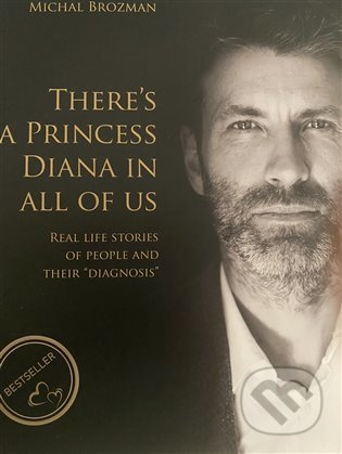 There’s a princess Diana in All of us - Michal Brozman