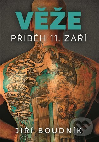 Věže, příběh 11. září - Jiří Boudník