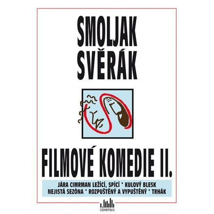 Filmové komedie II. - Ladislav Smoljak, Zdeněk Svěrák, Jaroslav Weigel