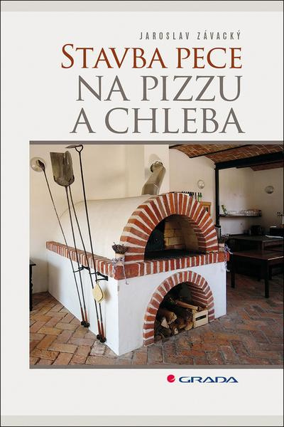 Stavba pece na pizzu a chleba - Jaroslav Závacký