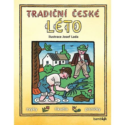 Tradiční české léto – Josef Lada - kolektiv autorů, Josef Lada