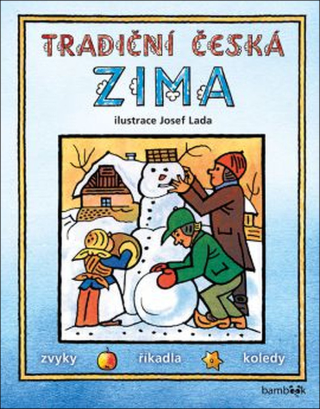 Tradiční česká zima - Josef Lada - Josef Lada
