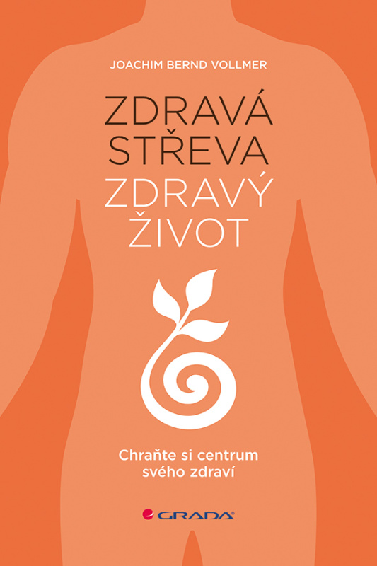 Zdravá střeva, zdravý život - Vollmer Joachim Bernd