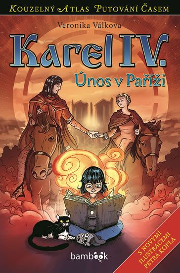 Karel IV. Únos v Paříži - Veronika Válková