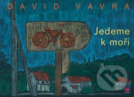 Jedeme k moři - David Vávra - kniha z kategorie Architektura