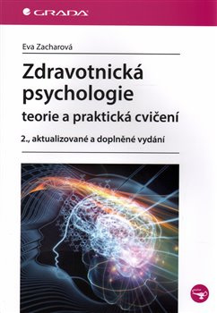 Zdravotnická psychologie - Eva Zacharová