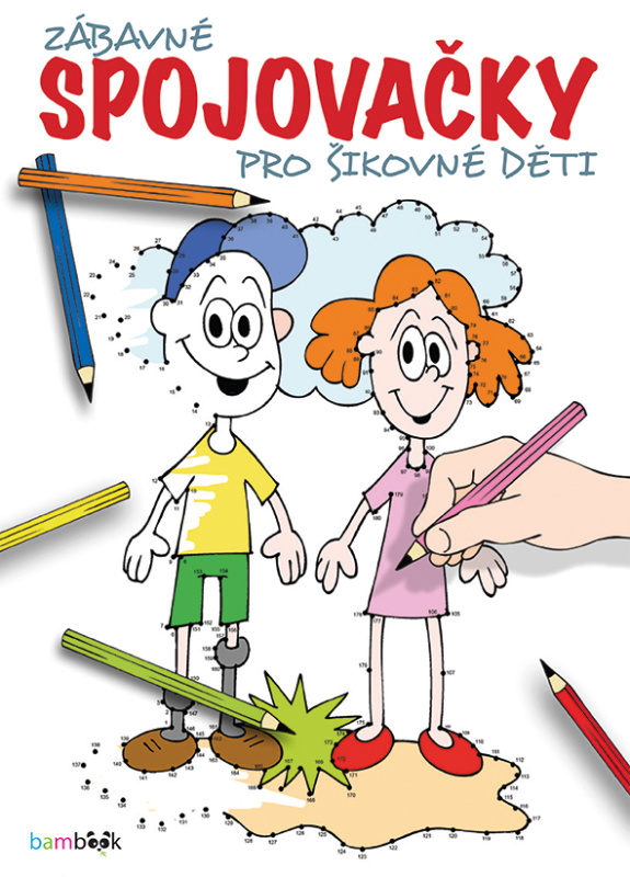 Zábavné spojovačky pro šikovné děti - Václav Ráž
