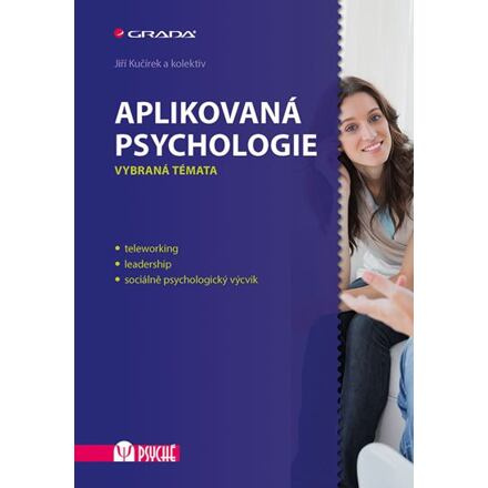 Aplikovaná psychologie - Jiří Kučírek, kol.
