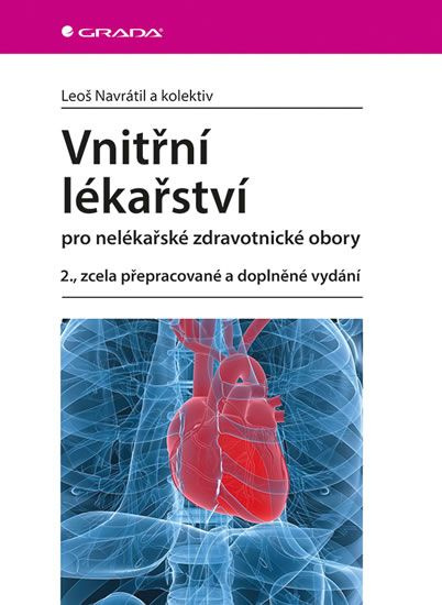 Vnitřní lékařství pro nelékařské zdravotnické obory - Leoš Navrátil, kol.
