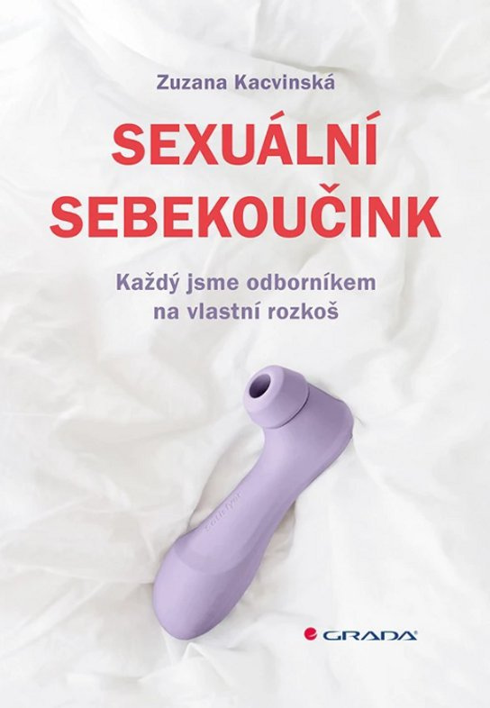 Sexuální sebekoučink -  Zuzana Kacvinská