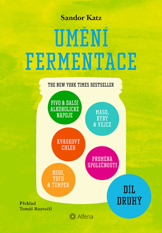 Umění fermentace II. - Sandor Ellix Katz