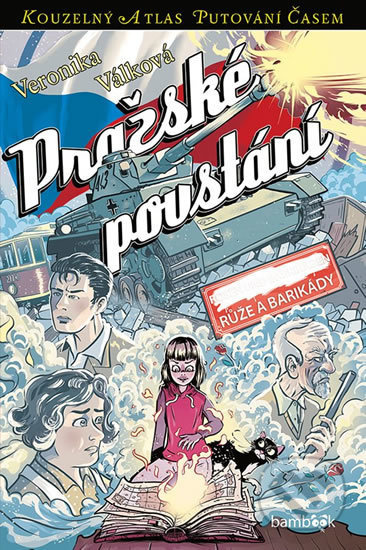 Pražské povstání - Petr Kopl, Veronika Válková