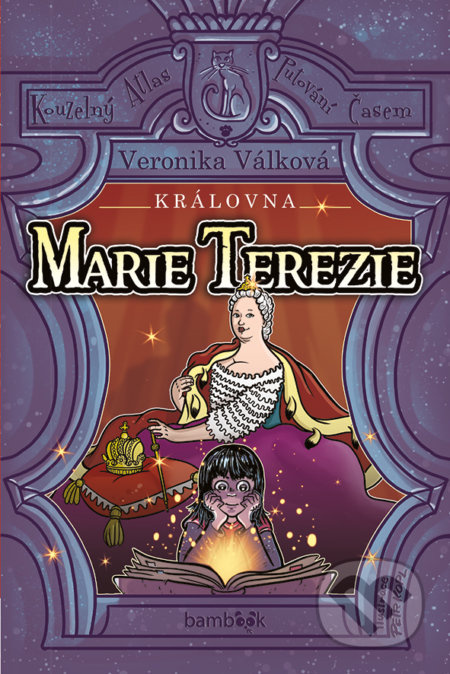 Královna Marie Terezie - Veronika Válková, Petr Kopl