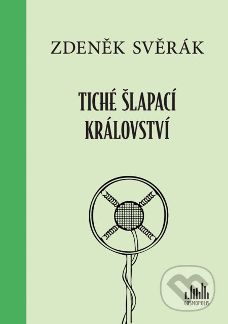 Tiché šlapací království - Zdeněk Svěrák