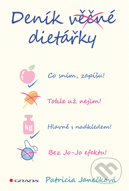 Deník věčné dietářky - Patricia Janečková
