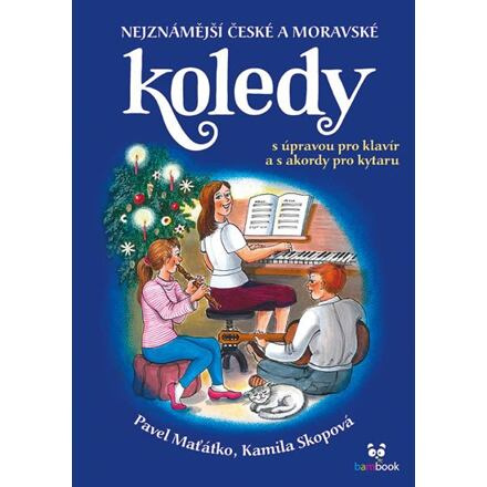 Nejznámější české a moravské koledy - Kamila Skopová, Maťátko Pavel