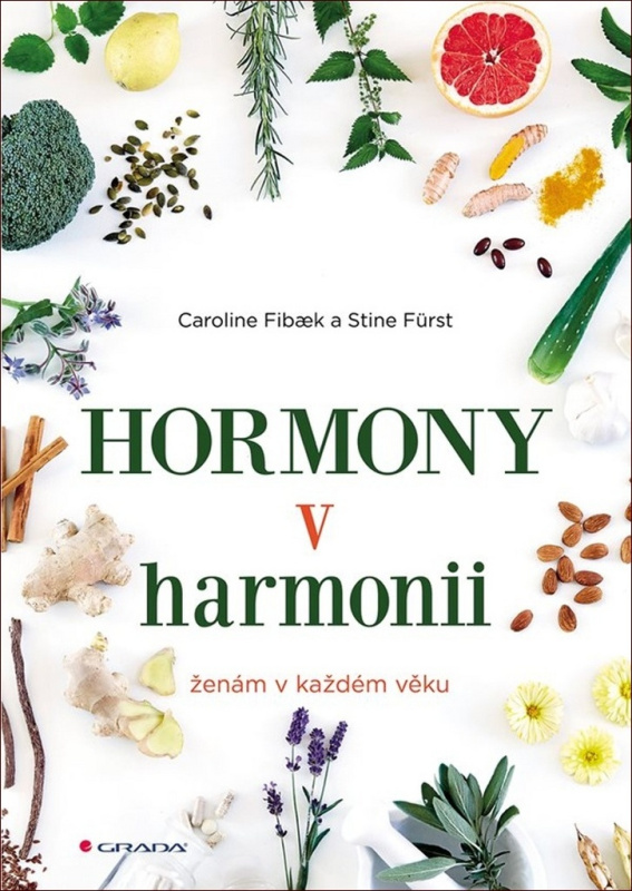 Hormony v harmonii - Stine Fürst, Caroline Fibaek