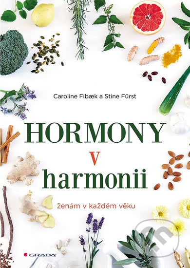 Hormony v harmonii - Stine Fürst, Caroline Fibaek