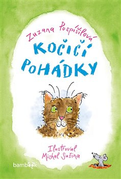 Kočičí pohádky - Zuzana Pospíšilová