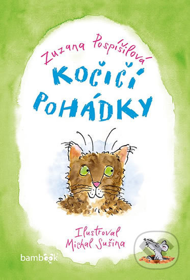 Kočičí pohádky - Zuzana Pospíšilová